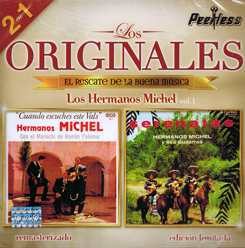 Hermanos Michel (CD Los Originales 2 en 1) Peerless-597865