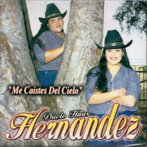 Hermanas Hernandez, Dueto (CD Me Caistes Del Cielo) KM-2754 CH