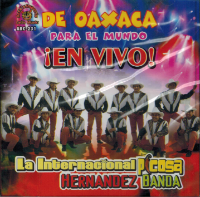 Hernandez Banda (CD De Oaxaca Para El Mundo En Vivo) Arc-231