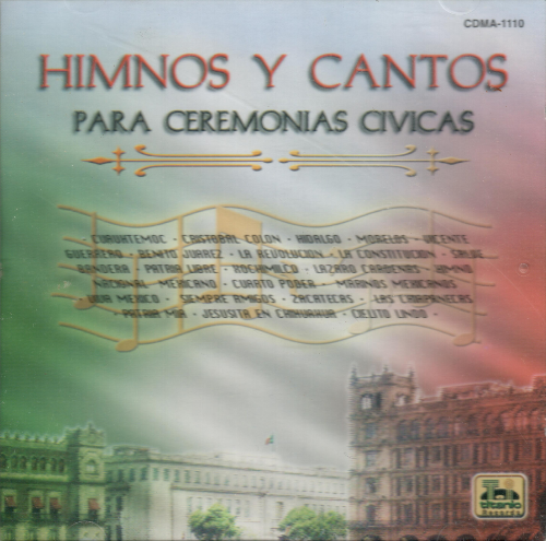 Himnos y Cantos (CD Para Ceremonias Civicas) Cdma-1110