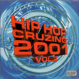 Hip Hop Cruzing 2001 Vol.#2 (CD Variuos Artists) 623542554222 n/az