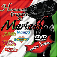 Homenaje Grupero Al Mariachi (Varios Artistas CD+DVD) Univ-351812