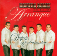 Homero Gomez Y Su Grupo Arranque (CD Desperte Extranandote)ARA-1024 OB