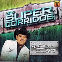 Homero Guerrero Jr./KDT'S (CD Los Super Corridos) Disa-720841