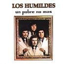 Humildes Los (CD Un Pobre Nomas Universal-7050820) N/AZ