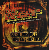 HURACANES DEL NORTE  (CD Corridos Que Dejan Huella) Power-900355 OB