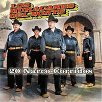 Huracanes del Norte (CD 20 Narco-Corridos) Univision-9089