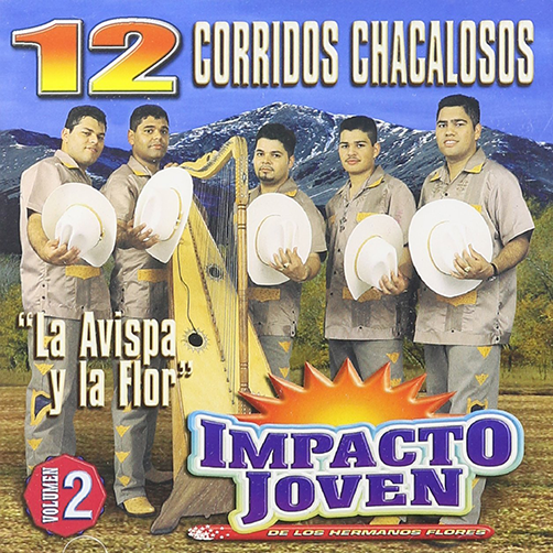 Impacto Joven (CD 12 Corrido Chacalosos Volumen 2) DBCD-474