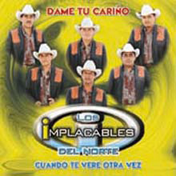 Implacables Del Norte (CD Dame Tu Carino) ARCD-240