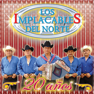 Implacables Del Norte (CD 20 Anos) ARCD-460