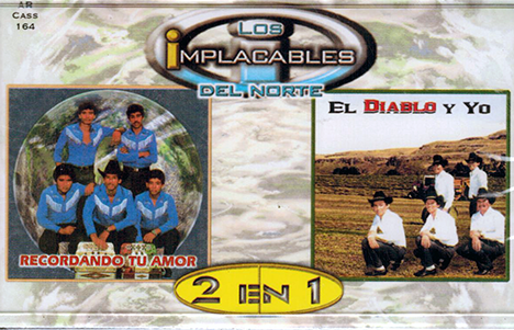Implacables Del Norte (CASS Recordando Tu Amor) ARCass-164