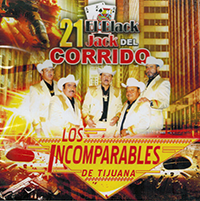 Incomparables/Tijuana (CD 21 El Black Del Corrido) Titan-2154 OB