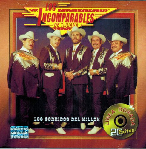 Incomparables/Tijuana (CD Los Corridos del Millon) Sony-475409 OB