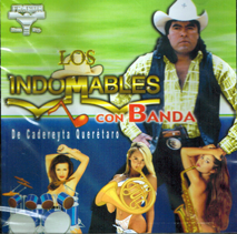 Indomables De Queretaro (CD Con Banda El Celoso) Fra-015