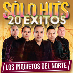 Inquietos del Norte (CD 20 Exitos Solo Hits Disa-730508) OB