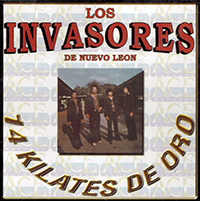 Invasores De Nuevo Leon (CD 14 Kilates De Oro) ACE-4000
