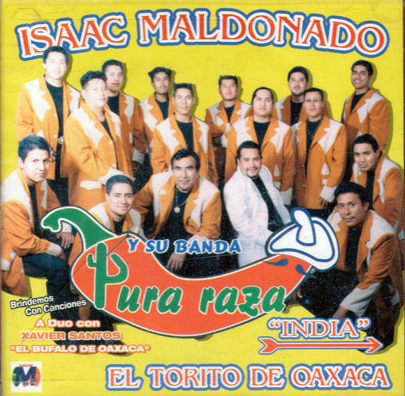 Isaac Maldona y Su Banda Pura Raza (CD EL Torito De Oaxaca) DM-445