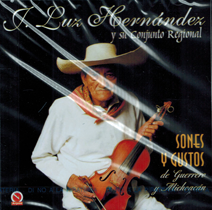J Luz Hernandez Y Su Conjunto Regional (CD Sones Y Gustos De Guerrero Y Michoacan)Arpon-2077