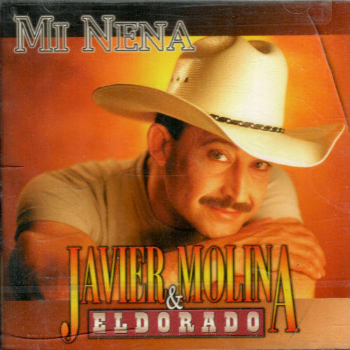 Javier Molina & El Dorado (CD Mi Nena) 724352331321 n/az
