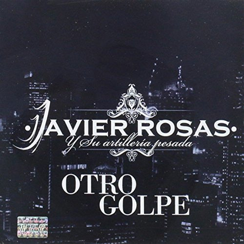 Javier Rosas (CD Otro Golpe Fonovisa-175922) N/AZ