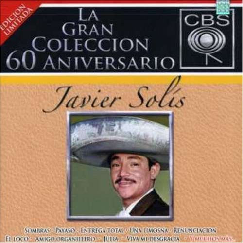 Javier Solis (2CDs La Gran Coleccion 60 Aniversario Edicion Limitada Sony-813228)