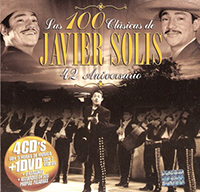 Javier Solis (100 Clasicas 42 Aniversario 4CDs+DVD) Sony-729023