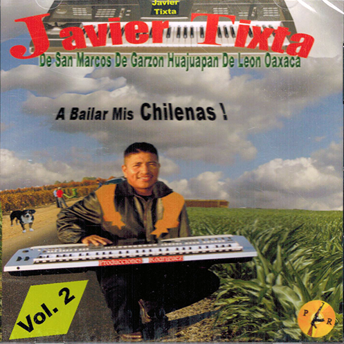 Javier Tixta (A Bailar Mis Chilenas Volumen 2) PRCD-008