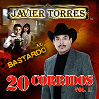 Javier Torres (CD 20 Corridos Volumen 2 El Bastardo) Power-900529