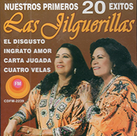 Jilguerillas  (CD Nuestros Primeros 20 Exitos) CDFM-2239