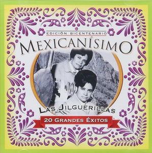 Jilguerillas (CD 20 Grandes Exitos Mexicanisimo Sony-578328)