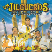 Jilgueros Del Pico Real (CD Culpable Sin Delito) AMSD-651 OB
