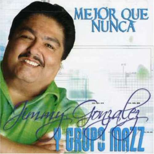 Jimmy Gonzalez (CD Mejor que Nunca) Freddie-1934