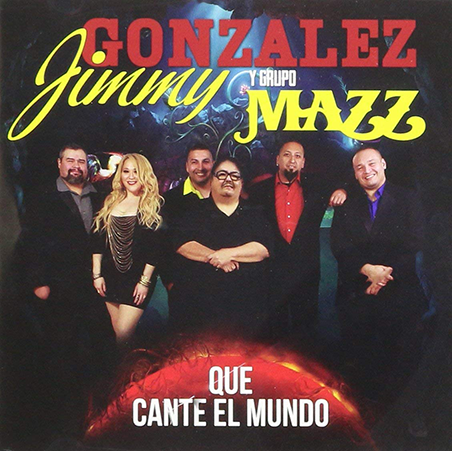 Jimmy Gonzalez (CD Que Cante El Mundo) Freddie-9029