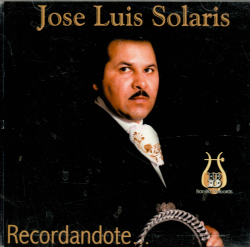 Jose Luis Solaris (CD Recordandote) 809910519226