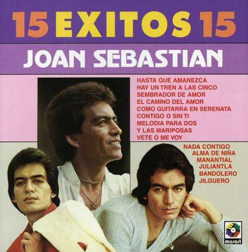 Joan Sebastian (CD 15 Exitos 15) Sony-304491 OB