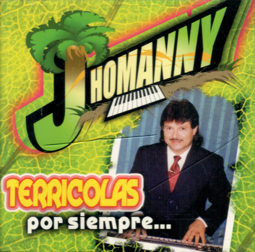 Johmanny (CD Terricolas Por Siempre) Fonovisa-51494 N/AZ