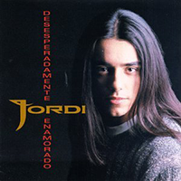 Jordi (CD Deseperadamete) Fonovisa-6069