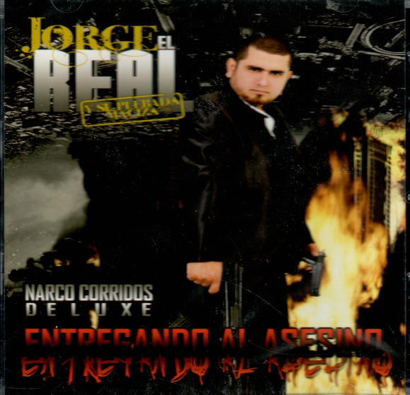 Jorge El Real (Cd Narco Corridos Deluxe)