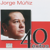 Jorge Muniz (2CD 40 Exitos) EMI-319010 N/AZ