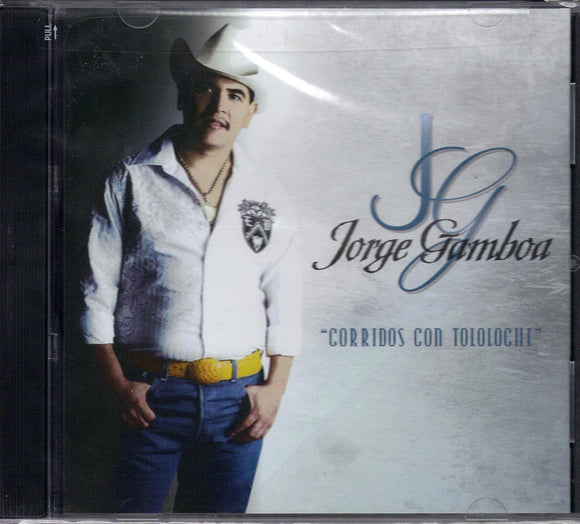Jorge Gamboa (CD Corridos Con Tololoche) #107