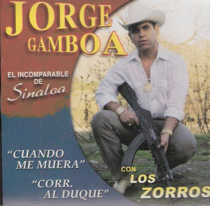 Jorge Gamboa (CD Cuando Me Muera Norteno) DL-731 OB