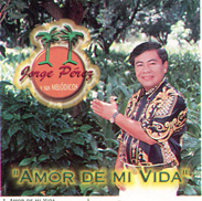 Jorge Perez (CD Amor De Mi Vida) AR-041