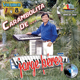 Jorge Perez (CD Carambolita 7 y 8 Juntitos) BRCD-369