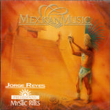 Jorge Reyes (CD Prehispanic Mystic Rites) PMCD-115