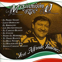 Jose Alfredo Jimenez (CD Mexicanisimo 20 Exitos) Sony-672577