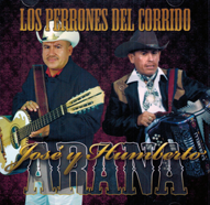 Jose Arana (CD Humberto Arana Los Perrones Del Corrido) Elite-750