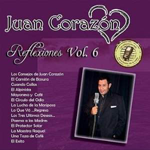 Juan Corazon (CD Reflexiones Volumen 6) Morena-2073
