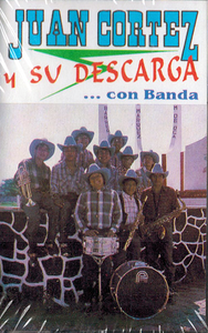 Juan Cortez (Con Banda Amor De Cantina) BRCass-075