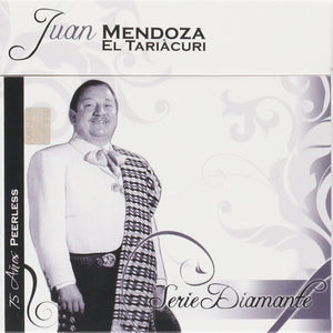 Juan Mendoza "El Tariacuri" (5CD Serie Diamante Peerless-28956)