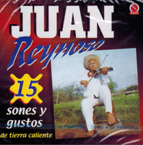 Juan Reynoso (CD 15 Sones Y Gustos De Tierra Caliente) CDE-2078